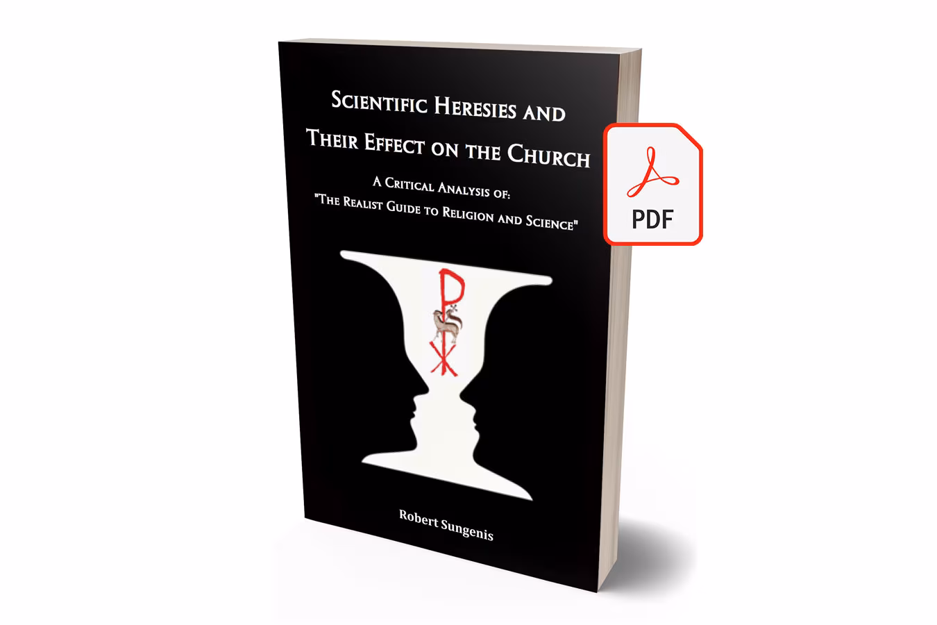 Scientific Heresies and Their Effect on the Church - E-Book (PDF)