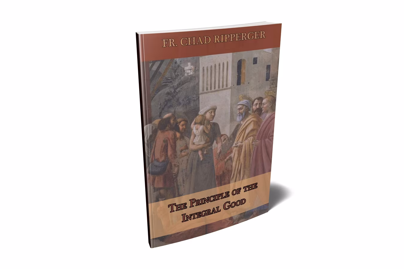 The Principle of the Integral Good