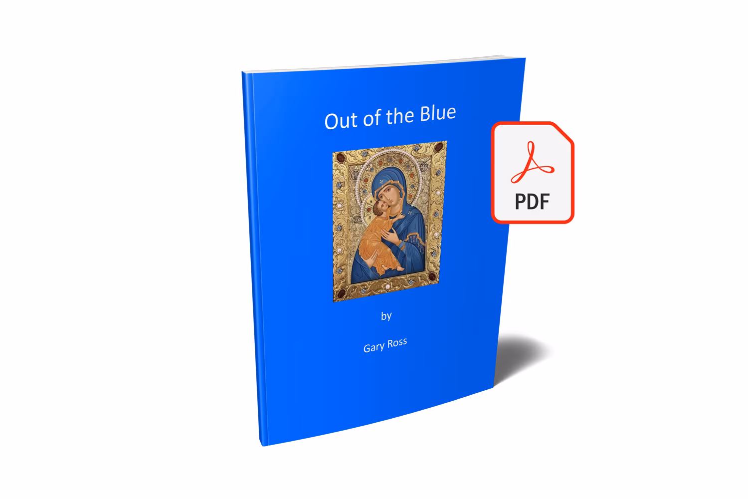Out of the Blue: A Conversion - eBook (PDF)