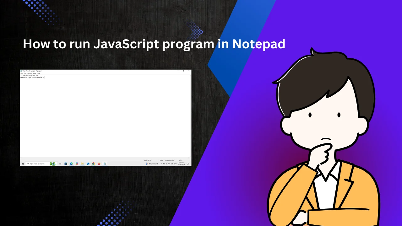 How to run JavaScript program in Notepad