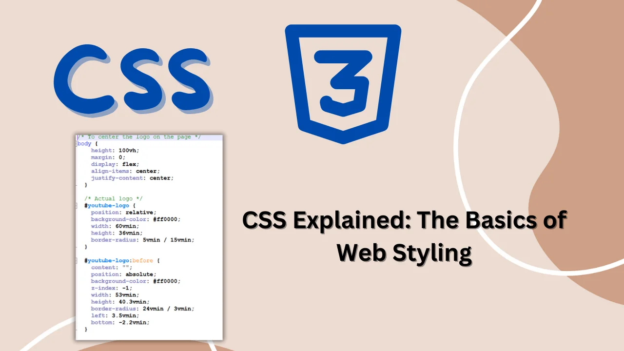 What is CSS? A Complete Beginner’s Guide (With Examples)