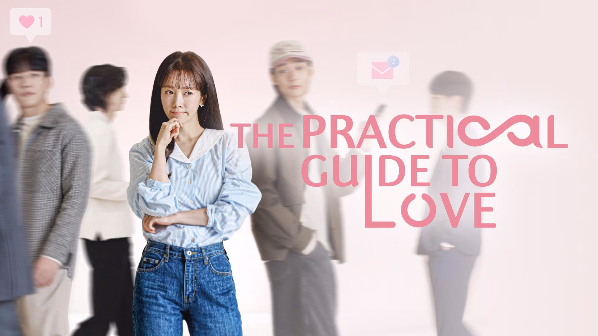 The Practical Guide to Love