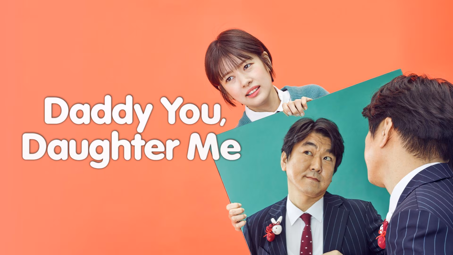 Daddy You, Daughter Me