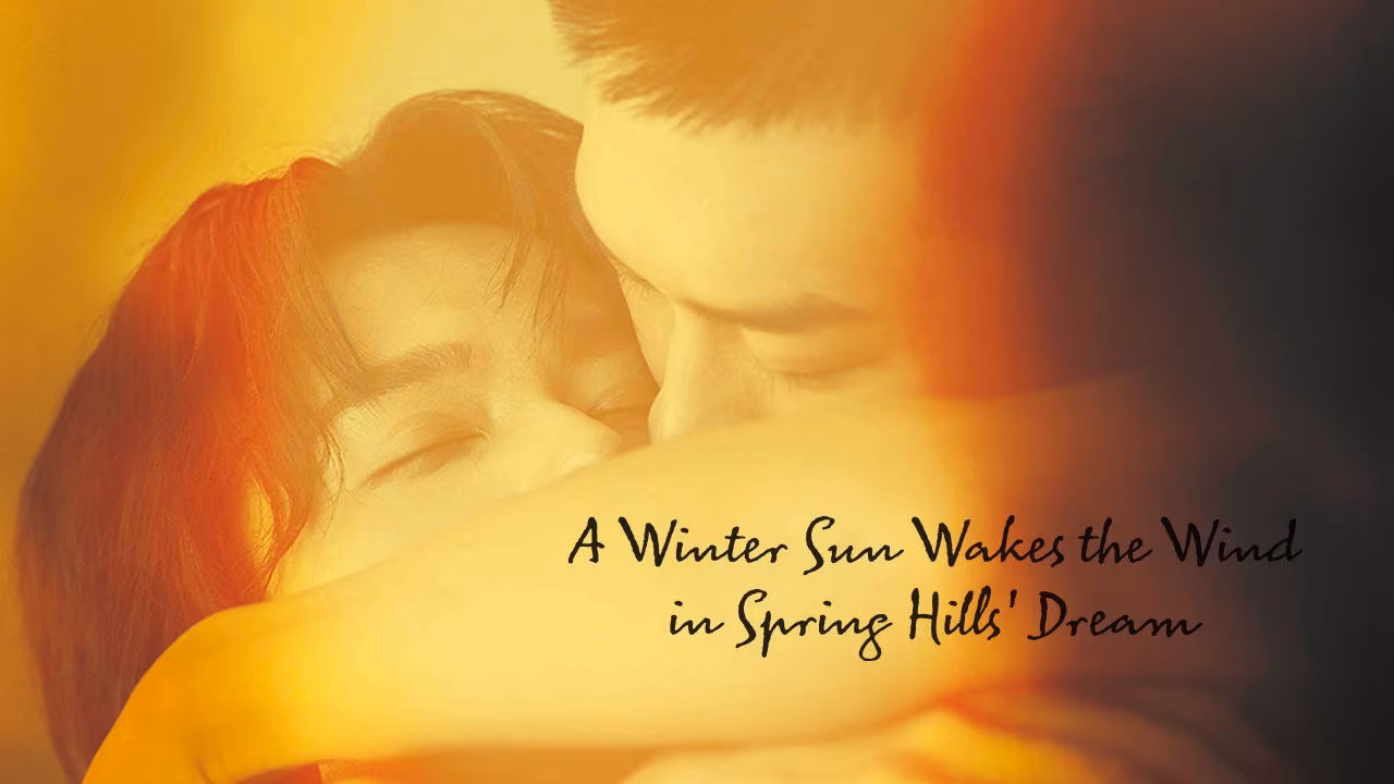 A Winter Sun Wakes the Wind in Spring Hills' Dream