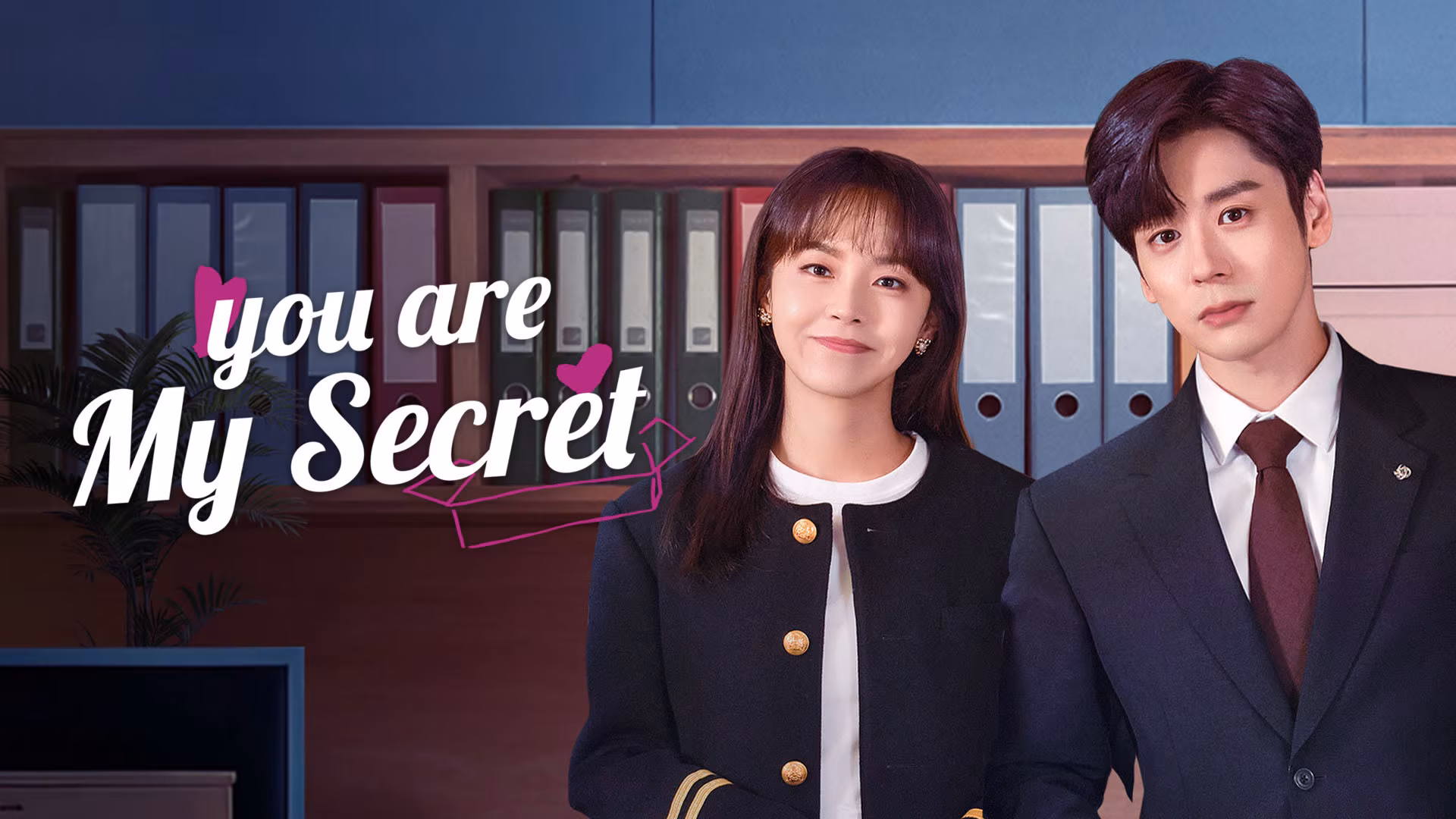 You Are My Secret