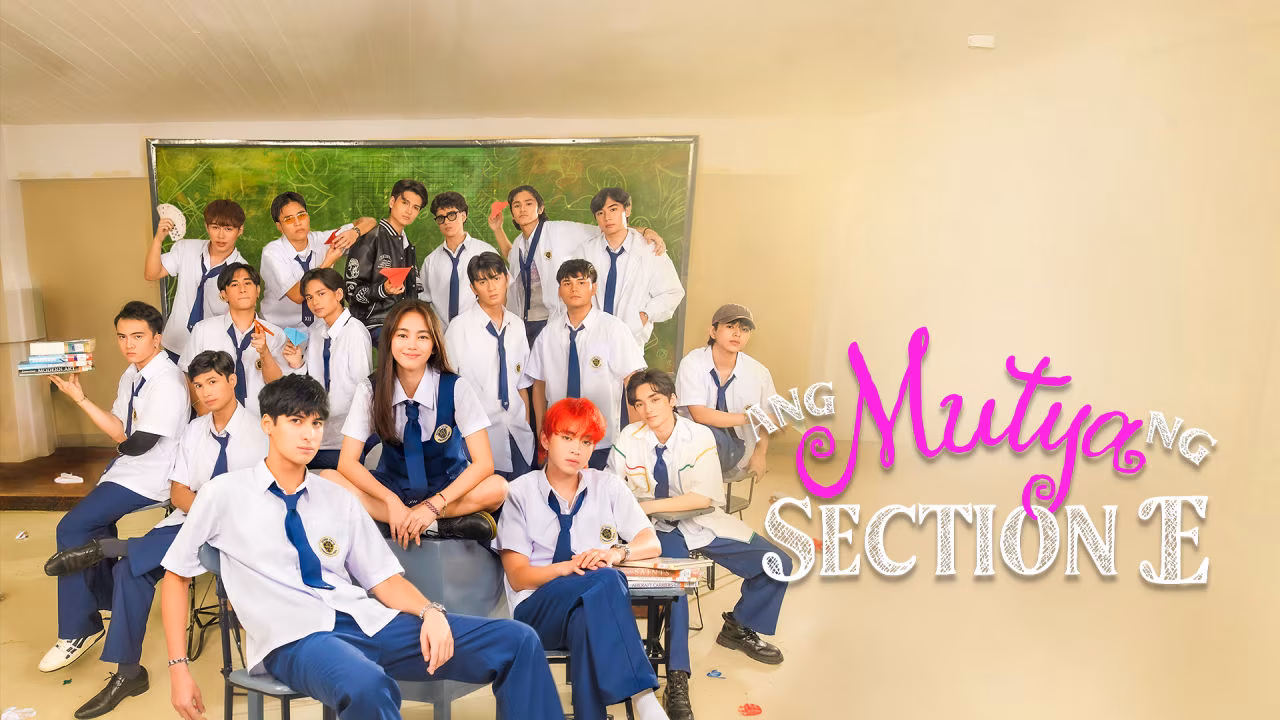 Ang Mutya ng Section E - The Muse of Section E