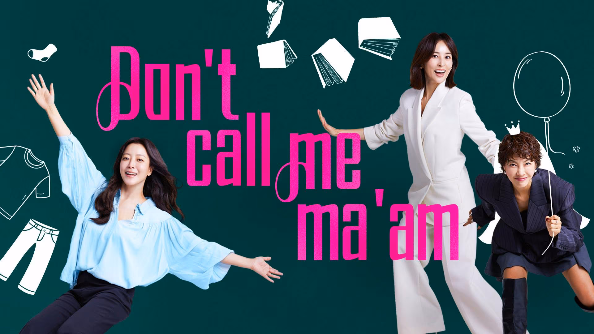 Don't Call Me Ma'am
