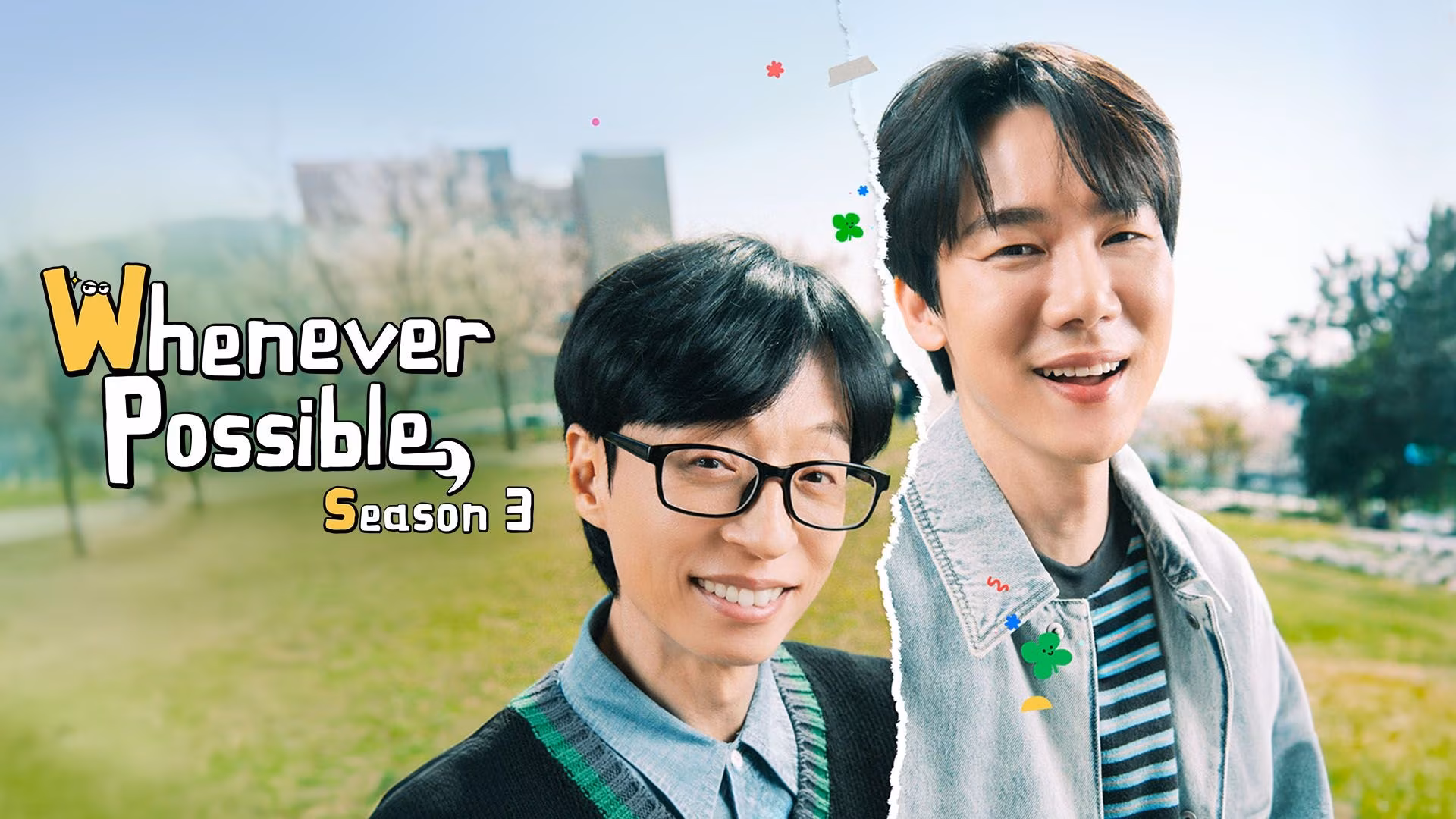 Whenever Possible Season 3