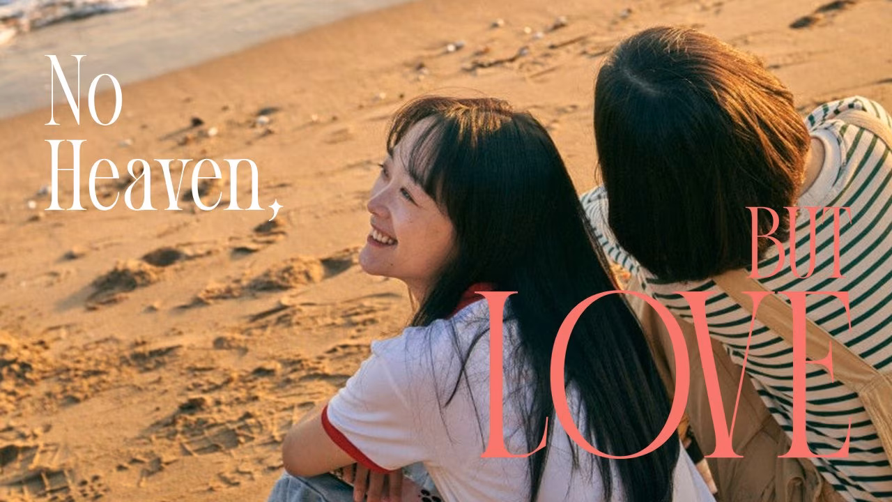 No Heaven, but Love