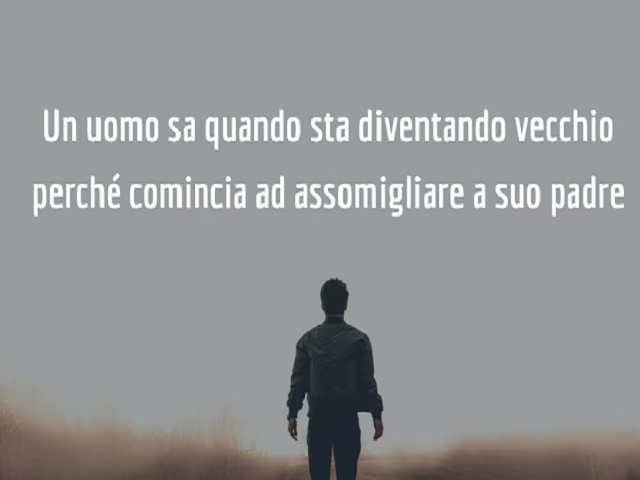 Aforismi e citazioni sui papà