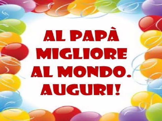 Auguri papà