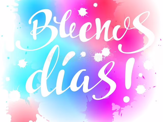 buenos dias