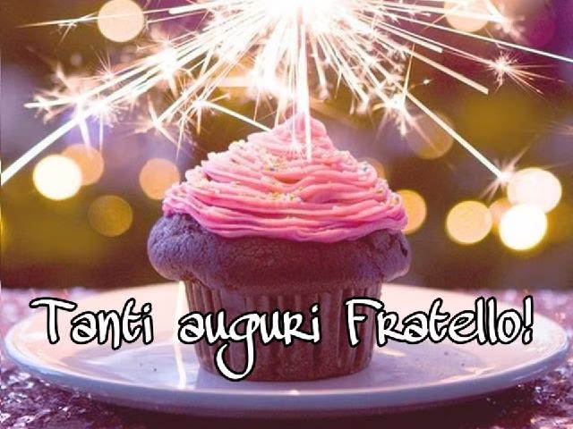 Buon compleanno fratello mio