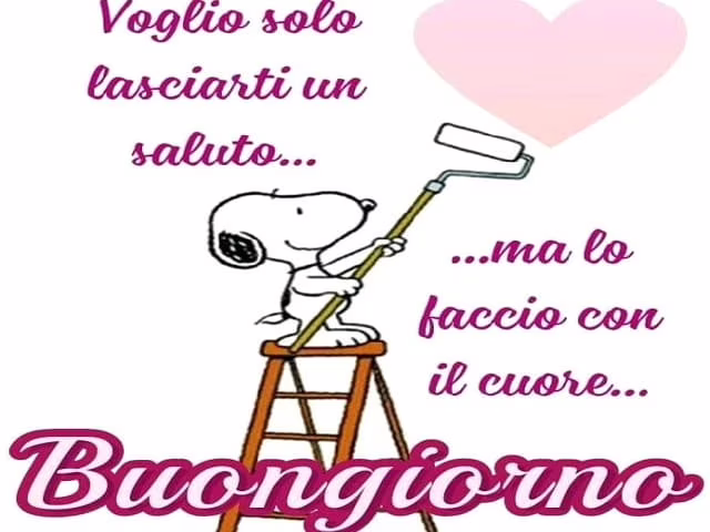 buongiorno amica mia ti voglio bene