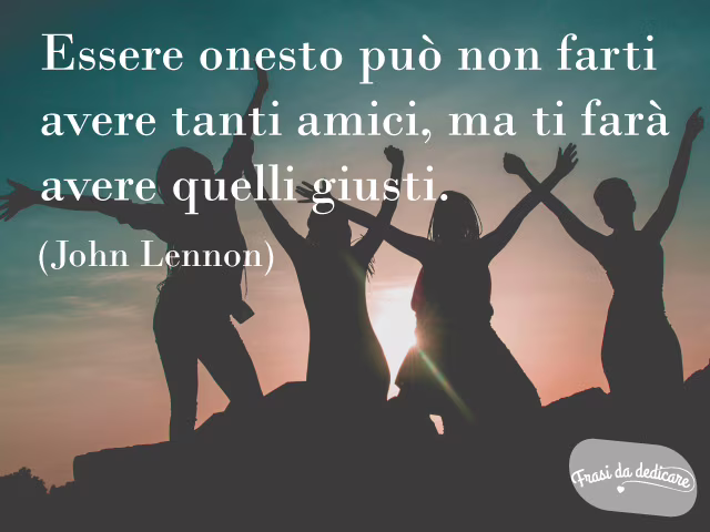 frasi per il migliore amico