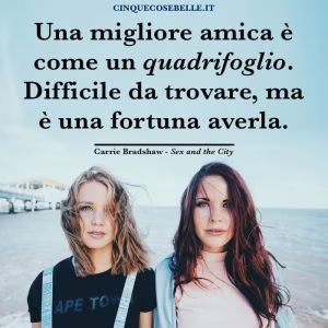 frasi per una migliore amica