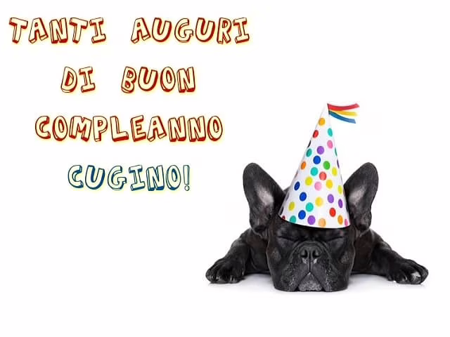 immagini auguri compleanno cugino