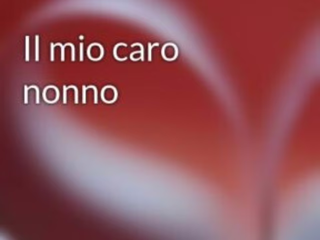 poesia per nonno