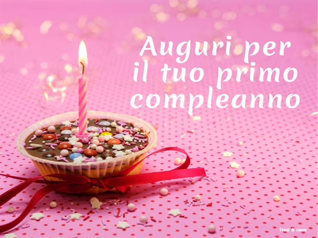 frasi auguri primo compleanno nipote