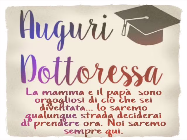 auguri laurea figlia