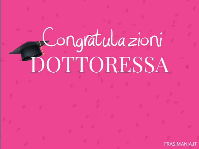 congratulazioni dottoressa