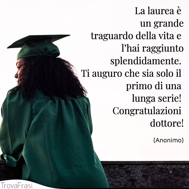 congratulazioni laurea dottore