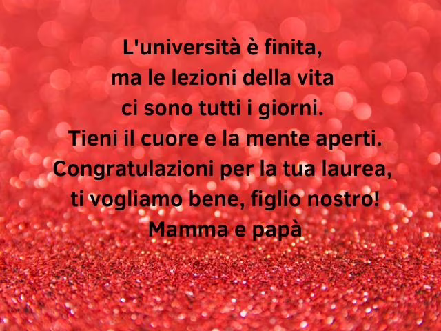 frasi auguri laurea figli