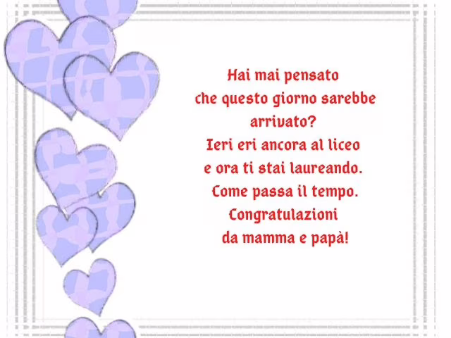 frasi auguri laurea figlio