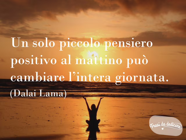 pensiero positivo del giorno