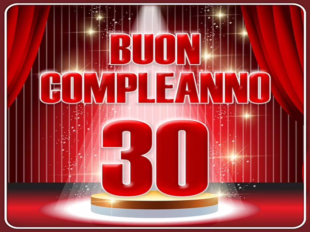 Auguri 30 anni