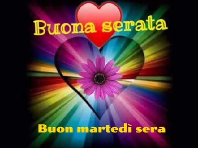 Buon martedì sera 3