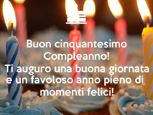 auguri compleanno 50 anni uomo