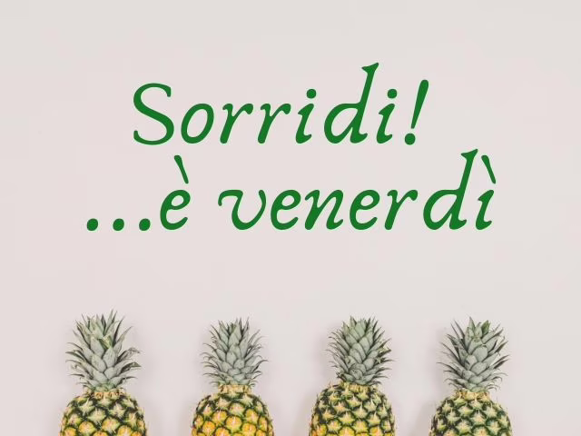 buon venerdì amici