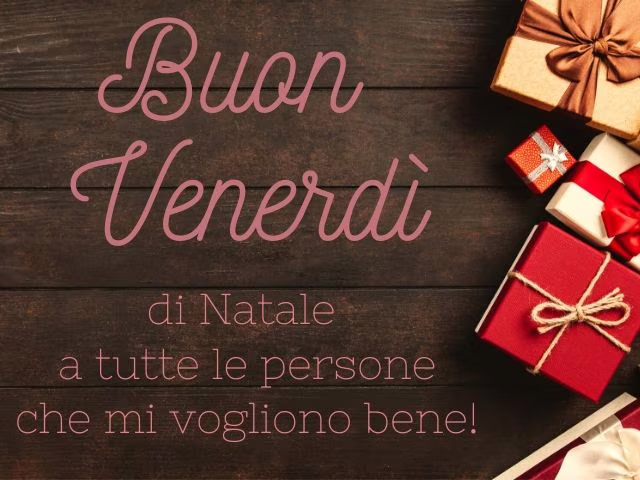 buon venerdì di Natale