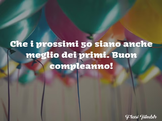 frasi auguri 50 anni donna