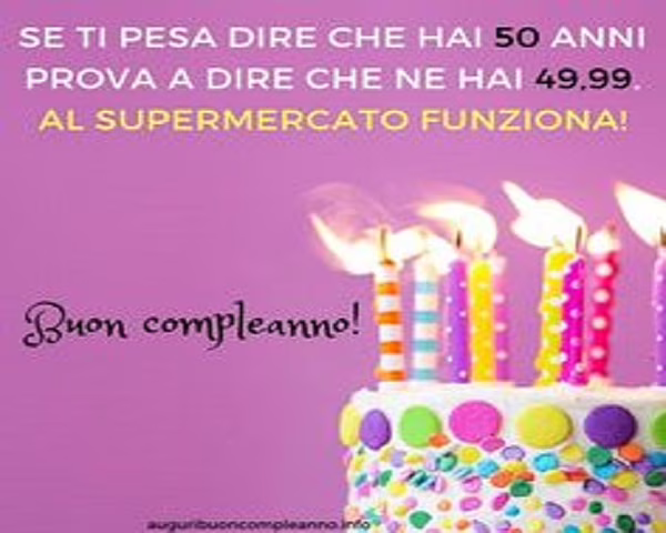 frasi auguri compleanno 50 anni amica
