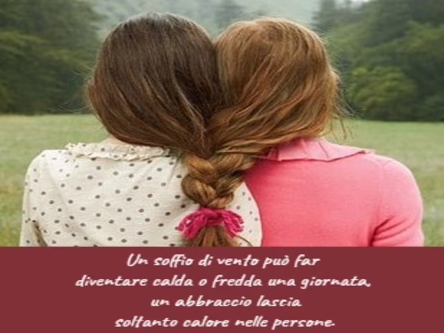 frasi sugli abbracci degli amici 1