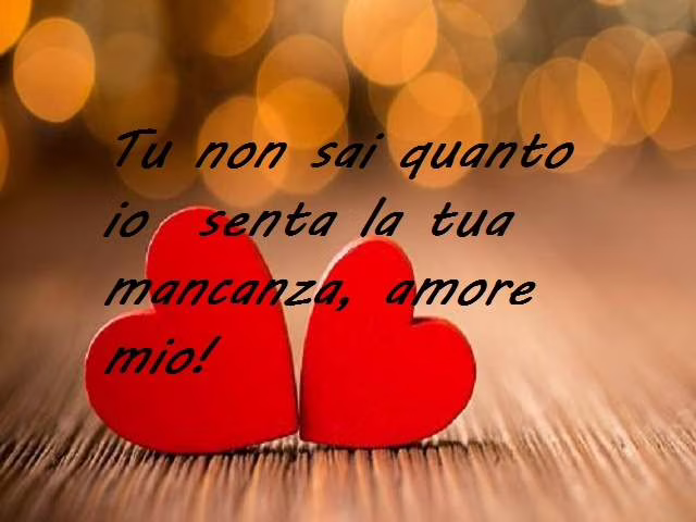 mi manca tutto di te