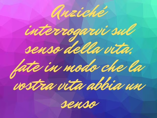senso vita immagini