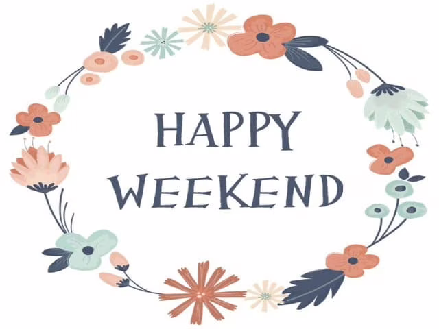 buon weekend in inglese 1