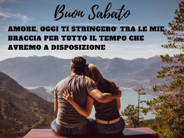 buon sabato amore