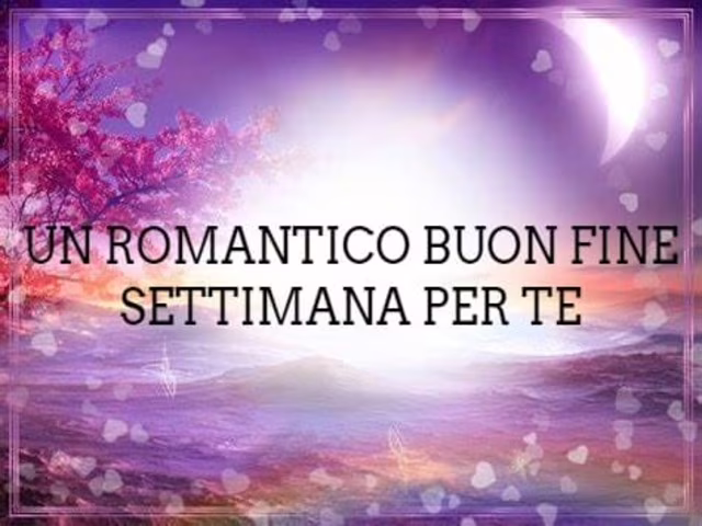 Buon week end amore 4