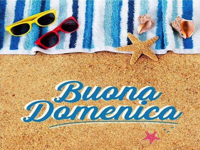 buona domenica estiva