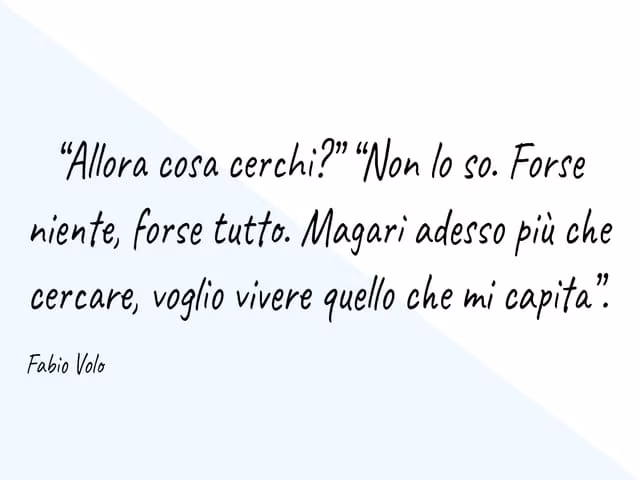 immagini e frasi fabio volo 17