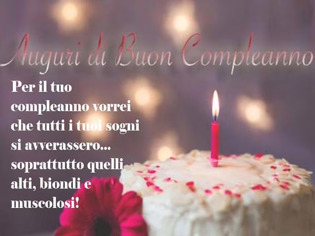 frasi divertenti di buon compleanno