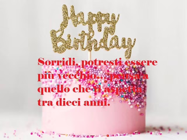 frasi divertenti per compleanno