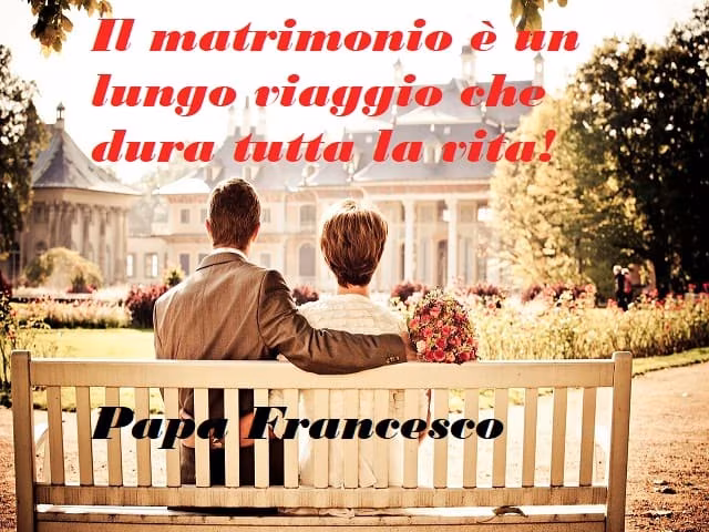 frasi papa francesco matrimonio