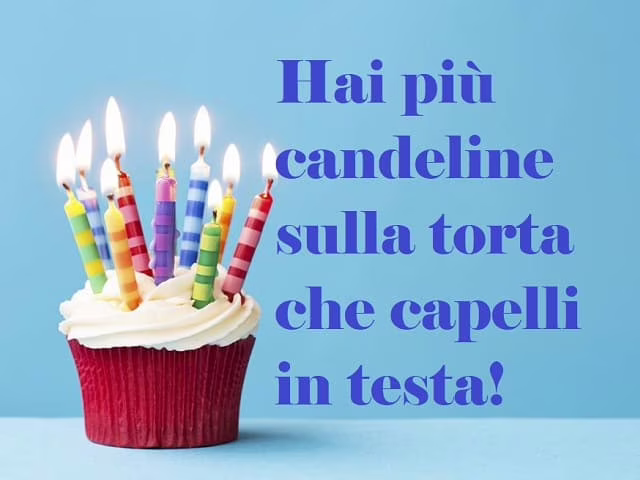 frasi per compleanno divertenti