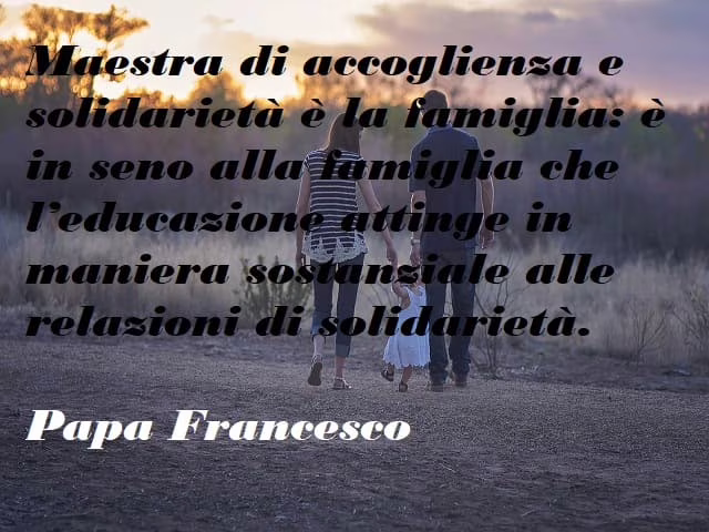 frasi sulla famiglia papa francesco