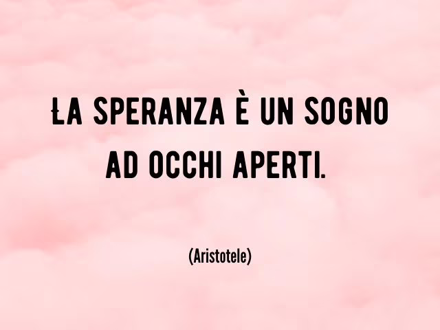 Frasi celebri sulla speranza